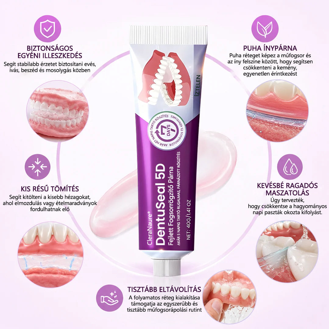 CleraNaure® DentuSeal 5D – Fejlett műfogsorrögzítő ThermoBond technológiával | ⏱️ Akár 96 órás stabil tartás | ☁️ Párnázott kényelem | ✨ Kevesebb ragacsos maradvány | 🌿 Cinkmentes formula 🦷